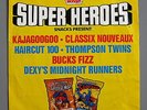 Golden Heroes EP Bucks Fizz Thompson Twins Haircut 100 Kajagoogoo Dexy’s