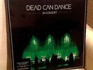 DEAD CAN DANCE In Concert 180-gram Vinyl 3xLP BOX SET New/SEALED Limited Edition
