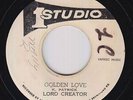 Ska 45 - Lord Creator - Golden Love - Studio One - mp3 - misprint