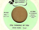 STEVE PARKS: Still Thinking Of You 45 Reynolds sweet soul hear