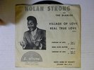 Nolan Strong +The Diablos 45 w/ps VILLAGE of LOVE / REAL TRUE LOVE  Fortune VG++