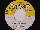 VIBRAHARPS: It Must Be Magic / Nosey Neighbors 45 (wol) Vocal Groups