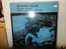 SEVERED HEADS ?Clifford Darling, please don't live in the past 2LP EX-/EX+   UK