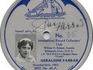 Geraldine Farrar IRCC Victor 45 autographed 10” 78 RPM