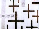 FRAMES - FOR THE BIRDS NEW VINYL