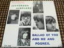 JEFFERSON AIRPLANE BALLAD OF YOU AND ME AND POONEIL  7