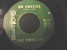 THE DWELLERS-OH SWEETIE /What's that thing 45 ultra RARE DOO WOP original Oasis