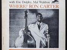 RON CARTER WITH ERIC DOLPHY, MAL WALDRON-WHERE? 1961 PRESTIGE NEW JAZZ 8265 LP