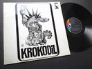 KROKODIL - SAME / ORIGINAL D 1969 LP LIBERTY LBS 83 306 RARE HEAVY KRAUT ROCK