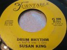 Hear Rare Northern Soul 45 : Susan King   Drum Rhythm    Turntable TT 711