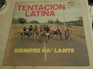 Tentacion Latina - Siempre Pa ' Lante - Arriva Records Lp 
