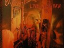 W.A.S.P.  Live... In The Raw  1987  Vinyl LP  Capitol Records  CLT-48053