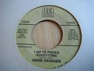 GERRI GRANGER - I GO TO PIECES - ERIC