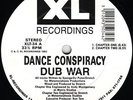 Dance Conspiracy Dub War 1992 XL Recordings Old School Jungle Hardcore Drum Bass