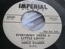 Rockabilly Promo 45 : Merle Kilgore   Everybody Needs A Little Lovin   Imperial