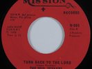Funk Soul Gospel 45 SOUL SEEKERS Turn Back to the Lord MISSION HEAR