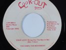 Sweet Soul/Disco Funk 45 HAMILTON MOVEMENT Your Love LOOKOUT HEAR