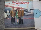 THE SKYLINERS 1959 US BLUE LABEL MONO LP w/SInce I Don't have You & This I Swear