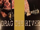 DRAG THE RIVER Closed NEAR MINT LP BROWN COKE Vinyl Hometown Caravan 029 S-458