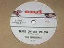Tears on my pillow / Two people in the world  The Imperials  on  END  1958  78 