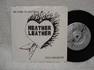 * * HEATHER LEATHER - WE CAME TO DESTROY , 1985 PRIVATE FEMALE HEAVY METAL 45 *