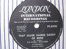 EVERLY BROTHERS - SILVER HAIRED DADDY / SHOE YOUR - SOUTH AFRICA 78 RPM  AFRICAN