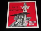 FOLIE DISTINGUEE - ALTERNATIVE FUNK - LP - SYNTH - ELECTRO - WAVE - EXPERIMENTAL