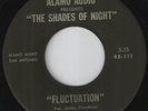 SHADES OF NIGHT-Fluctuation-45-DEADLY MONSTER & HOLY GRAIL '66 TEXAS Garage-Punk