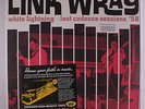 LINK WRAY: White Lightning: Lost Cadence Sessions '58 LP (HQ vinyl repress) Roc