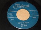 R&B ROCKER 45 - RUDY MOORE - STEP IT UP AND GO - FEDERAL