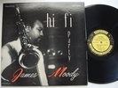 JAMES MOODY Hi Fi Party  NM PRESTIGE 7011 W. 50th RVG DG '55 LP Dave Burns Nice