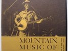 MOUNTAIN MUSIC OF KENTUCKY rare FOLKWAYS 68’ ORIG lp NEAR MINT archive BEAUTY