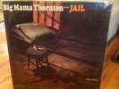 Big Mama Thornton - Jail SEALED Vanguard Records VSD 79351 Blues Rock Vinyl Lp