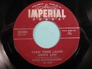 DAVE BARTHOLOMEW 45 Turn Your Lamps Down Low IMPERIAL r&b bopper