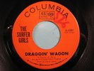 THE SURFER GIRLS 45 Draggin' Wagon COLUMBIA rare rockabilly girl group surf rock