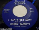 BOBBY GARRETT/ I CAN`T GET AWAY/ NORTHERN SOUL