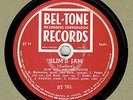 JAZZ 78 : SLIM GAILLARD ORCHESTRA WITH CHARLIE PARKER ON BEL-TONE BT 761