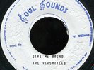 The Versatiles - Give Me Bread JA orig Soul Sounds 7