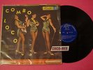CUMBIA COLOMBIA AFRO ?EL COMBO LOCO? LATIN DISCOS FUENTES RITMO DE GANZO SABOR