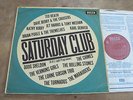 SATURDAY CLUB LP UK 1st Decca Rolling Stones Tremeloes Tornados Mod SUPERB AUDIO