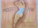 Stepheny Records Bobby Christian Smooth Man lp,VERY RARE 1959 JAZZ, EXC. COND