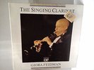 Giora  Feidman - The singing clarinet    .......................  Vinyl