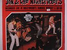 JON & NIGHTRIDERS: Live At Hollywood's Whiskey A Go-go LP (slight corner bends)