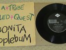A TRIBE CALLED QUEST - Bonita Applebum - 7