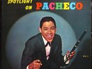 * PACHECO Y SU CHARANGA Spotlight LATIN JAZZ SOUL FLUTE Johnny Alegre LP Hear