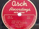 Lead Belly 78 rpm on Asch 101: Take This Hammer/Corn Bread Rough w/accordion