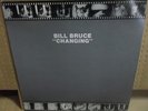 BILL BRUCE CHANGING MINIMAL ELECTRO WAVE PRIVATE SYNTH