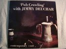 33-JIMMY DEUCHAR - PUB CRAWLING - DG- ORIG  -NM- D1/1D-COLORED BACK-TUBBY HAYES
