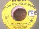 GARAGE PSYCH FUZZ 45 THE GREEN SLIME THE GREEN SLIME MGM 14052 DJ MINT PROMO