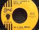 Northern Soul 45 Ike & Tina Turner Can't Chance A Break Up Sue 45-139